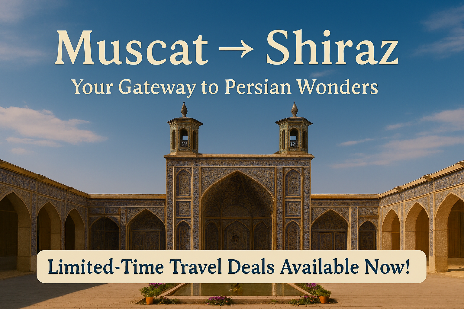 Muscat Shiraz Deals 2 Muscat Shiraz Deals