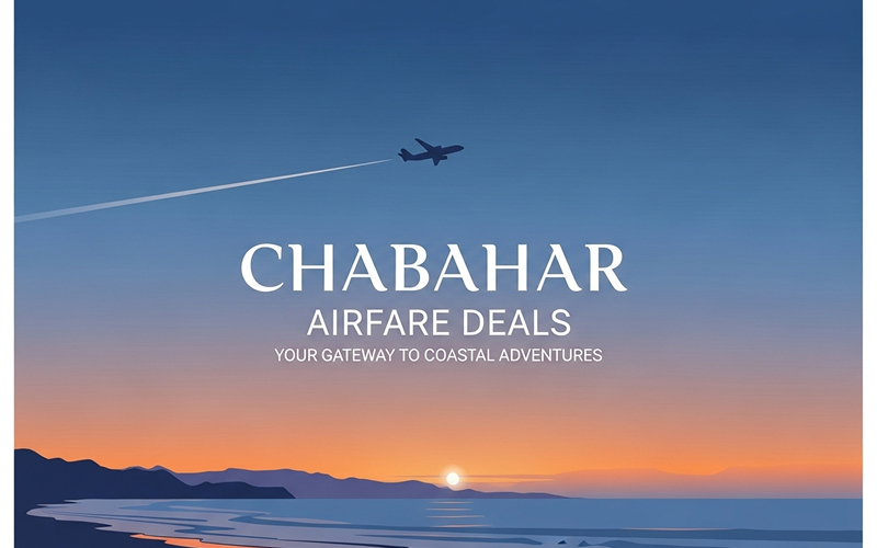 Chabahar Airfare Deals
