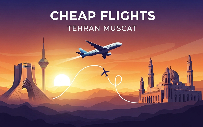 Cheap flights Tehran Muscat 1 Cheap flights Tehran Muscat