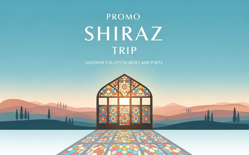 Promo Shiraz trip 2 Promo Shiraz trip