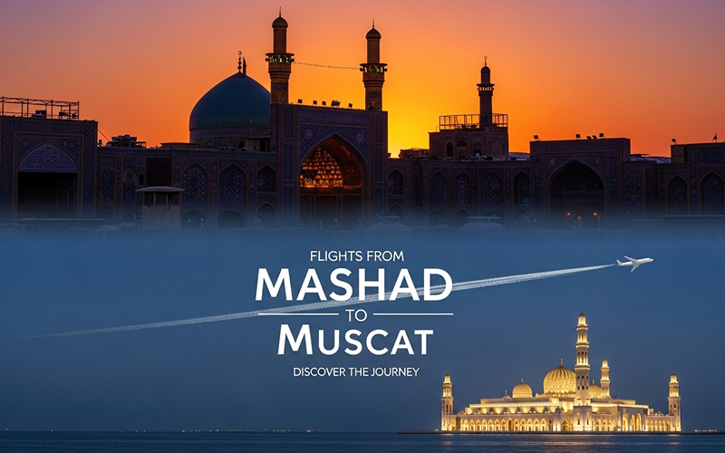Flights from Mashhad to Muscat 2 Untitled 2025 08 11T015535.905