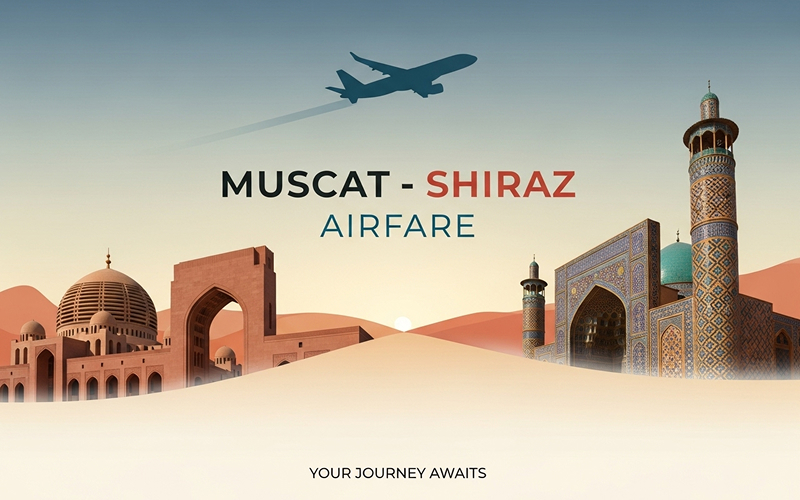 Muscat Shiraz Airfare 3 Untitled 2025 08 12T004500.049