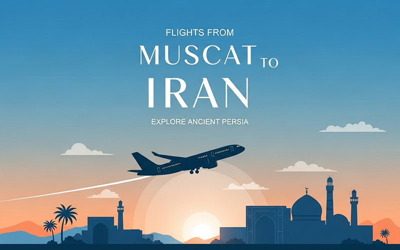 Flights from Muscat to Iran 4 Flights from Muscat to Iran
